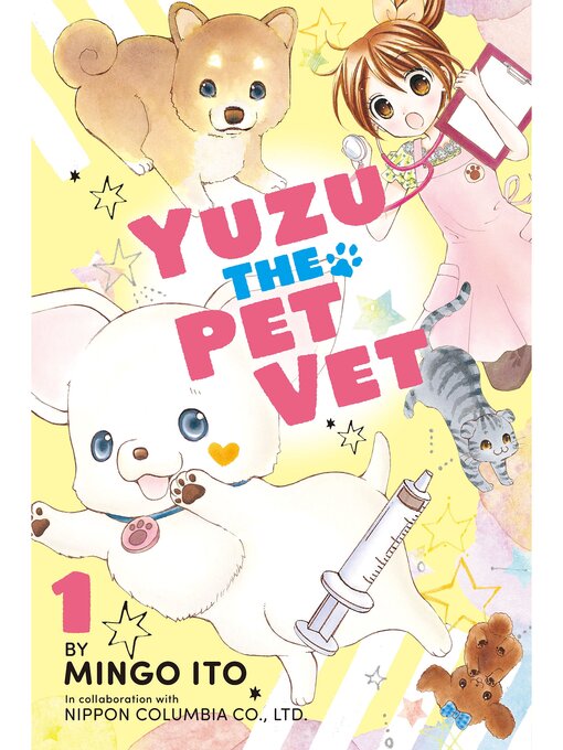 Title details for Yuzu the Pet Vet, Volume 1 by Mingo Ito - Available